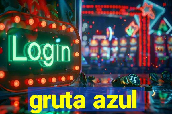 gruta azul